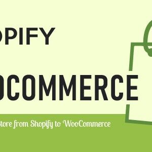 Import Shopify to WooCommerce
